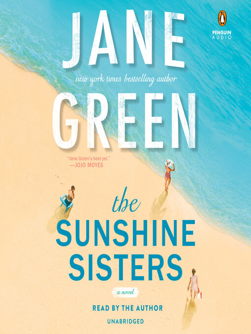 Title details for The Sunshine Sisters by Jane Green - Available